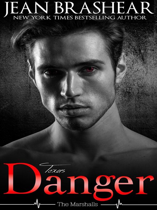 Title details for Texas Danger by Jean Brashear - Available